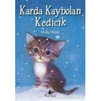 Karda Kaybolan Kedicik - Holly Webb - Pegasus Çocuk Yayınları