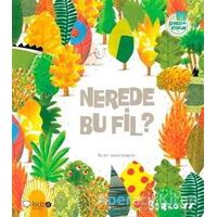 Çevreci Kitaplar 1 - Nerede Bu Fil? - Barroux - Redhouse Kidz Yayınları