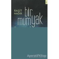 Bir Mum Yak Karanlığıma - Raşit Nadir - Bizim Kitaplar Yayınevi