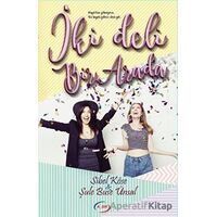 İki Deli Bir Arada - Sibel Köse, Şule Buse Ünsal - A_SIR Kitap Yayınevi