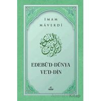Edebüd Dünya ved Din - İmam Maverdi - Ravza Yayınları