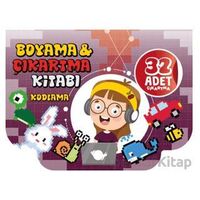 Kodlama Boyama Ve Çıkartma Kitabı - Sunguralp Şolpan - Çikolata Yayınevi