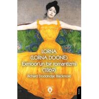 Lorna (Lorna Doone) Exmoor’un Bir Romantizmi (1869)