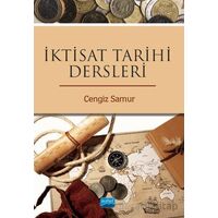 İktisat Tarihi Dersleri - Cengiz Samur - Nobel Akademik Yayıncılık