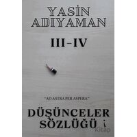 Düşünceler Sözlüğü 3 - 4 - Yasin Adıyaman - İkinci Adam Yayınları