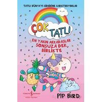 Çok Tatlı - Pip Bird - İş Bankası Kültür Yayınları