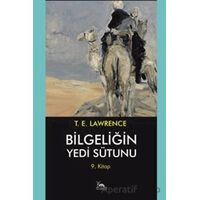 Bilgeliğin Yedi Sütunu 9. Kitap - Thomas Edward Lawrence - Sarmal Kitabevi