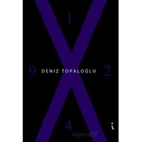 X 1942 - Deniz Topaloğlu - İkinci Adam Yayınları