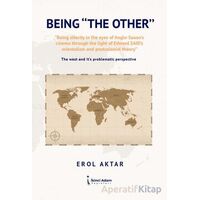 Being The Other” - Erol Aktar - İkinci Adam Yayınları