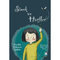 Sinek ve Harfler - Nezihe Özkaya Şahin - Luna Çocuk Yayınları