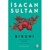 Biruni - İsacan Sultan - Ketebe Yayınları