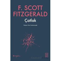 Çatlak - F. Scott Fitzgerald - Ketebe Yayınları