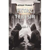 Beyaz Tebeşir - Ayhan Yılmaz - Liman Yayınevi