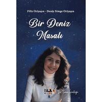 Bir Deniz Masalı: De-Finin Günlüğü - Deniz Simge Oriyaşin - Tilki Kitap