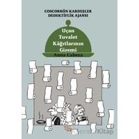 Coscorron Kardeşler Dedektiflik Ajansı - Uçan Tuvalet Kağıtlarının Gizemi