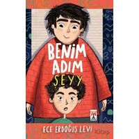 Benim Adım Şeyyy - Ece Erdoğuş Levi - Genç Timaş