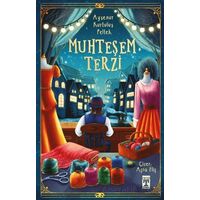 Muhteşem Terzi - Ayşenur Kurtuluş Peltek - Genç Timaş