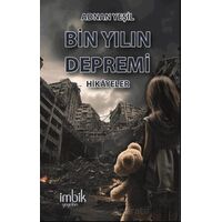 Bin Yılın Depremi - Adnan Yeşil - İmbik Yayınları