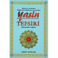 Yasin Tefsiri - Bahaeddin Sağlam - Tebliğ Yayınları