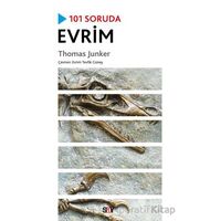 101 Soruda Evrim - Thomas Junker - Say Yayınları