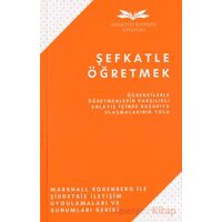 Şefkatle Öğretmek - Marshall Rosenberg - Remzi Kitabevi