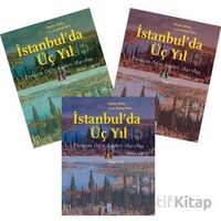 İstanbulda Üç Yıl (3 Cilt-Takım) - Charles White - Kitap Yayınevi
