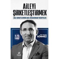 Aileyi Şirketleştirmek - Yılmaz Sönmez - Hayat Yayınları