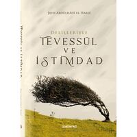 Delilleriyle Tevessül ve İstimdad - Şeyh Abdülhadi El-Harse - Semerkand Yayınları
