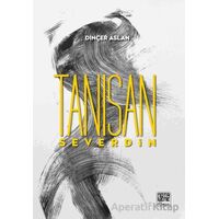 Tanısan Severdin - Dinçer Aslan - Nota Bene Yayınları