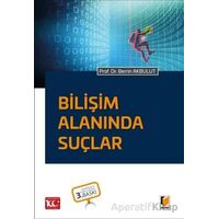Bilişim Alanında Suçlar - Berrin Akbulut - Adalet Yayınevi