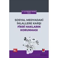 Sosyal Medyadaki İhlallere Karşı Fikri Hakların Korunması