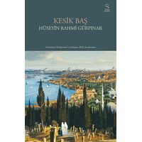 Kesik Baş - Hüseyin Rahmi Gürpınar - İthaki Yayınları