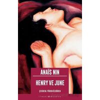 Henry ve June - Anais Nin - İthaki Yayınları
