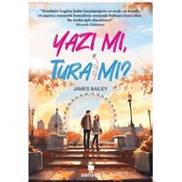 Yazı Mı, Tura Mı? - James Bailey - Yakamoz Yayınevi