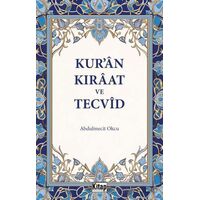 Kuran Kıraat Ve Tecvid - Abdulmecit Okçu - Kitap Dünyası Yayınları