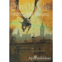 Perdido Sokağı İstasyonu - China Mieville - Yordam Edebiyat