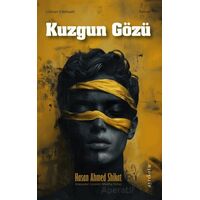 Kuzgun Gözü - Hasan Ahmed Shikat - Ayrıkotu Yayınları