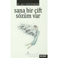 Sana Bir Çift Sözüm Var - D. Ali Gültekin - Anemon Yayınları