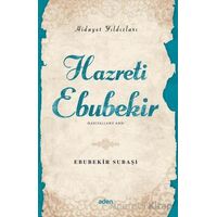 Hidayet Yıldızları - Hazreti Ebubekir - Ebubekir Subaşı - Aden Yayıncılık