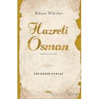 Hidayet Yıldızları - Hazreti Osman - Ebubekir Subaşı - Aden Yayıncılık