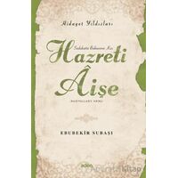 Hidayet Yıldızları - Hazreti Aişe - Ebubekir Subaşı - Aden Yayıncılık