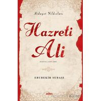 Hidayet Yıldızları - Hazreti Ali - Ebubekir Subaşı - Aden Yayıncılık