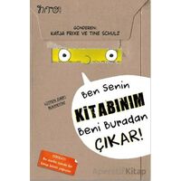 Ben Senin Kitabınım Beni Buradan Çıkar! - Katja Frixe - Nito Kitap