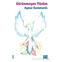 Görünmeyen Yüzüm - Aynur Karamanlı - Şiirden Yayıncılık