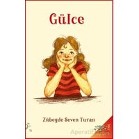 Gülce - Zübeyde Seven Turan - h2o Kitap