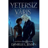 Yetersiz Varis - Danielle L. Jensen - Martı Yayınları