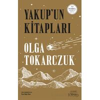 Yakup’un Kitapları - Olga Tokarczuk - Everest Yayınları
