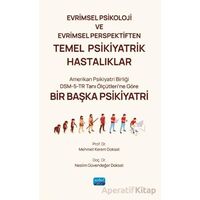 Evrimsel Psikoloji ve Evrimsel Perspektiften Temel Psikiyatrik Hastalıklar