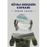 Rüyalı Gerçeğin Kavramı - Engin Yavuz - İkinci Adam Yayınları