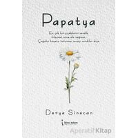 Papatya - Derya Sinecan - İkinci Adam Yayınları
